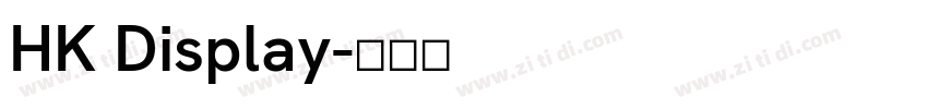 HK Display字体转换